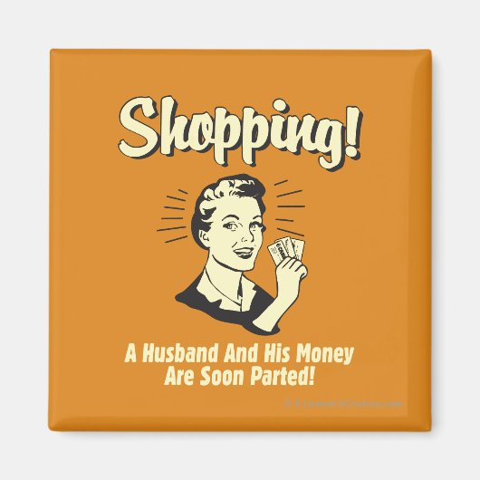 Shopping: Husband and His Money Magneet (Voorkant)
