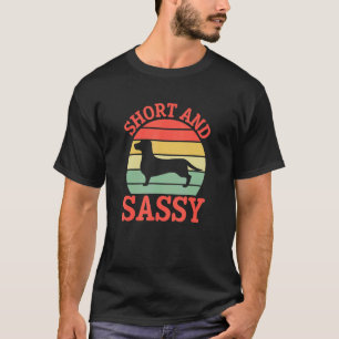Short en Sassy Dachshund Sausage Dog Silhouette R T-shirt