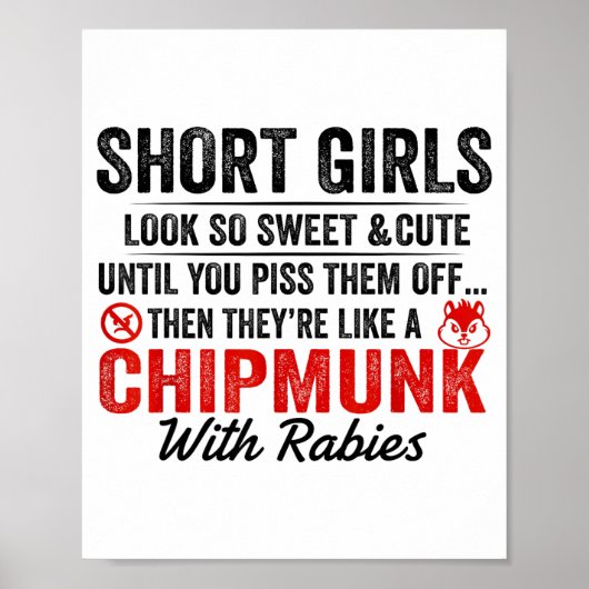 Short Girls Look So Sweet And Cute Until You Them  Poster (Voorkant)