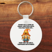 Short Girls Look So Sweet And Cute Until You Them  Sleutelhanger (Voorkant)