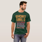 Short Girls Stopped Growing Reached Perfection fam T-shirt (Voorkant volledig)