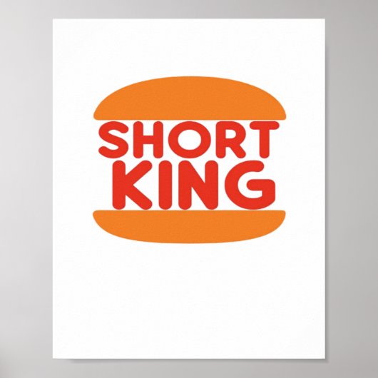 Short King Funny Minimal Design Poster (Voorkant)