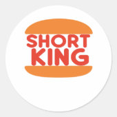 Short King Funny Minimal Design Ronde Sticker (Voorkant)