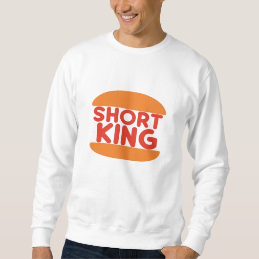Short King Funny Minimal Design Trui (Voorkant)