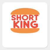 Short King Funny Minimal Design Vierkante Sticker (Voorkant)