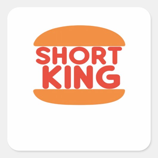 Short King Funny Minimal Design Vierkante Sticker (Voorkant)