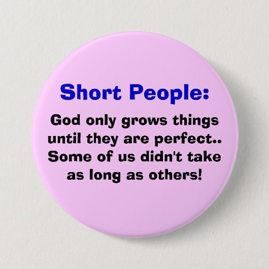 Short People Button (Voorkant)