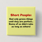 Short People Button (Voorkant)
