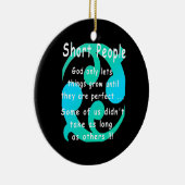 Short People Funny Revenge Design. Keramisch Ornament (Rechts)