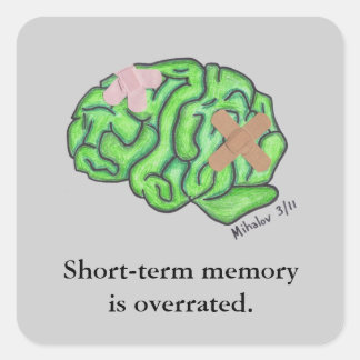 "Short-term memory"-sticker Vierkante Sticker