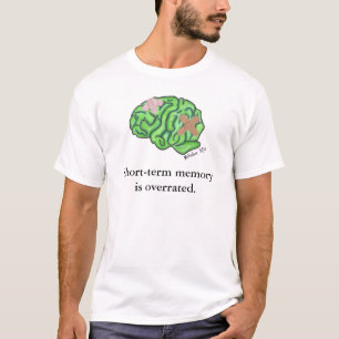 "Short-term memory" t shirt