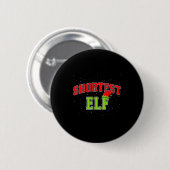 Shortest Elf Christmas Family Matching Group Xmas  Ronde Button 5,7 Cm (Voorkant /achterkant)