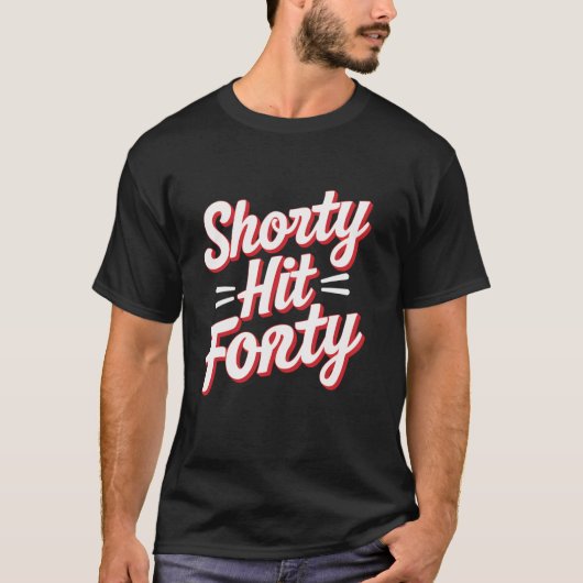 Shorty Hit Forty T-shirt (Voorkant)