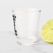 Shot of Whisky Funny Quote Glas (Rechts)