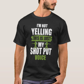 Shot Pu Shot Zet Voice Joke Shot Putter T-shirt