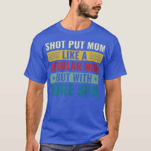 Shot put mam shot put atleet shot putter mam vrouw t-shirt