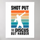Shot Put Sports | Shot Putter Funny Sayings Gifts Poster (Voorkant)
