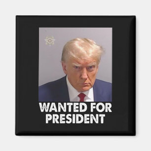 Shot Trump Funny gezocht voor President 2024 Magneet