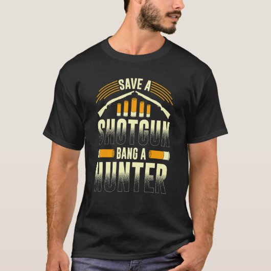 Shotgun Hunting Herten Turkije Eend Hunter Quote H T-shirt (Voorkant)