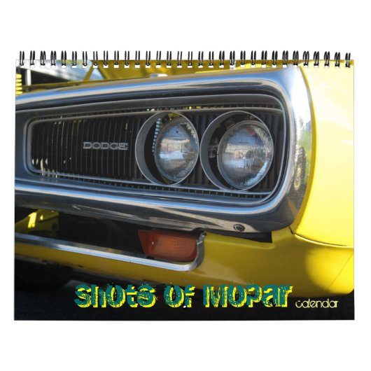 Shots of Mopar Calendar by WIZARD Photography Kalender (Hoes)