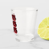 Shots Shots Shot Glas (Rechts)
