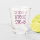 Shots Shots Shots Roze Shot glas (Achterkant)