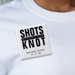 Shots Voor de Knot Bachelorette Party Vierkante Button 5,1 Cm
