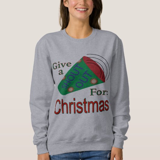 Shout Out voor Kerstmis Trui (Voorkant)