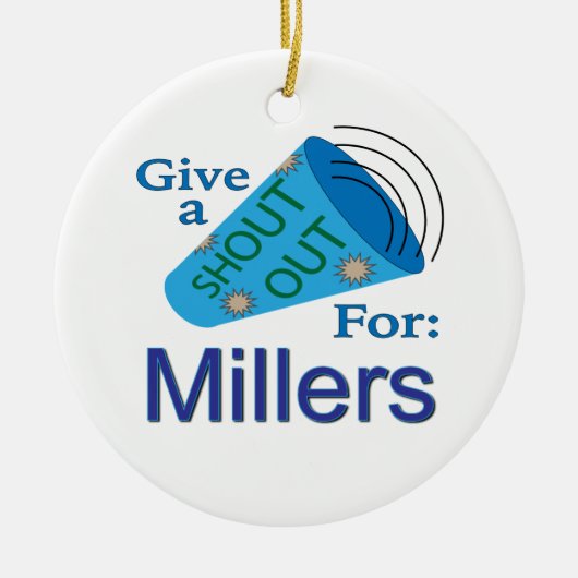Shout Out voor Millers Keramisch Ornament (Voorkant)