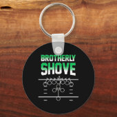 Shove Funny Football Fans Gift Sleutelhanger (Voorkant)