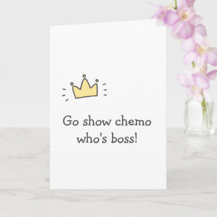 Show Chemo wie is de baas! Leuke kankerstimulatie Kaart