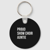 Show Choir Auntie  Sleutelhanger (Voorkant)