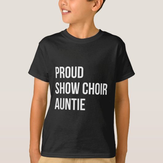 Show Choir Auntie T-shirt (Voorkant)