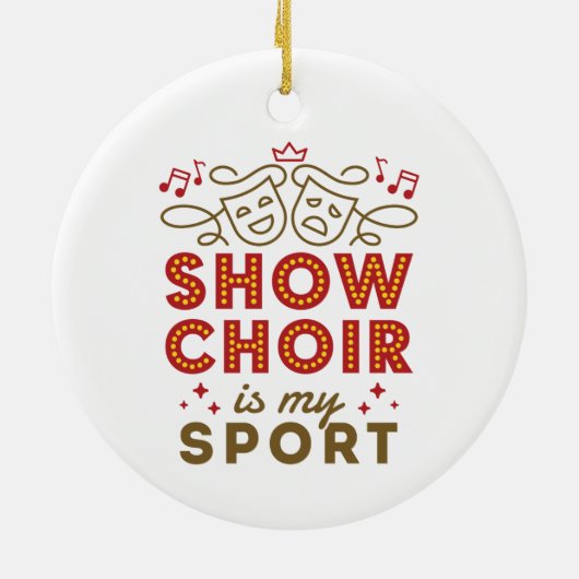 Show Choir is mijn sport Keramisch Ornament (Achterkant)