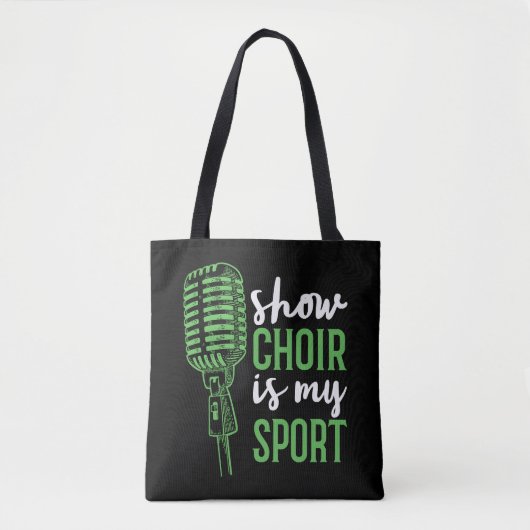 Show Choir is mijn sport Tote Bag (Voorkant)