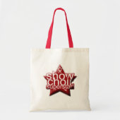 Show Choir Superstar! Tote Bag (Voorkant)