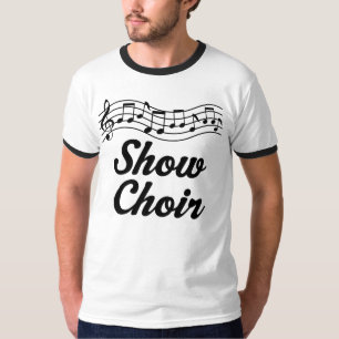 Show Choir T-shirt