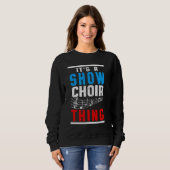 Show Choir Thing Musical Notes Trui (Voorkant volledig)