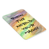 Show de wereld uw magische Motivatie magneet (Rechterzijde)