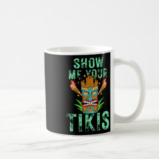 Show ik je Tikis Funny Hawaiian Aloha Luau Cloth Koffiemok