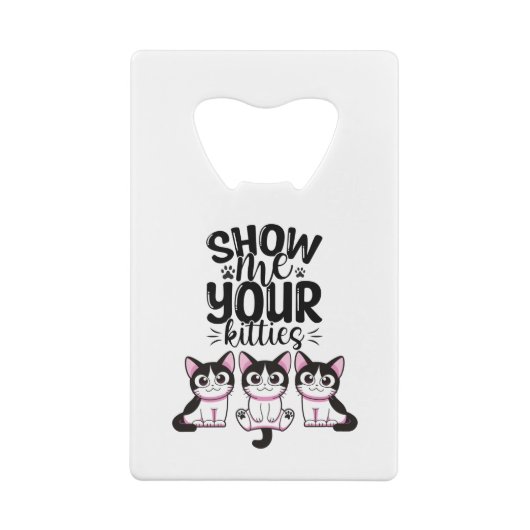 Show Ik Uw Katten Crediteren Kaart Fles Open Creditkaart Flessenopener (Achterkant)
