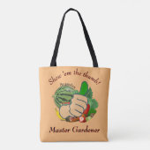 Show is de duimmeester Gardener Tote Bag (Achterkant)