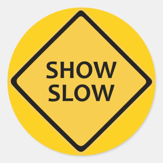 Show Langzame ronde sticker (Voorkant)