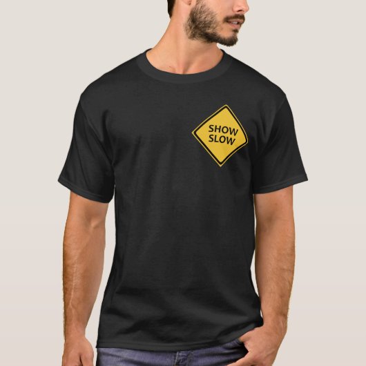 Show langzame T-shirt (Voorkant)
