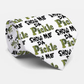 Show Me Da Pickle Stropdas (Opgerold)
