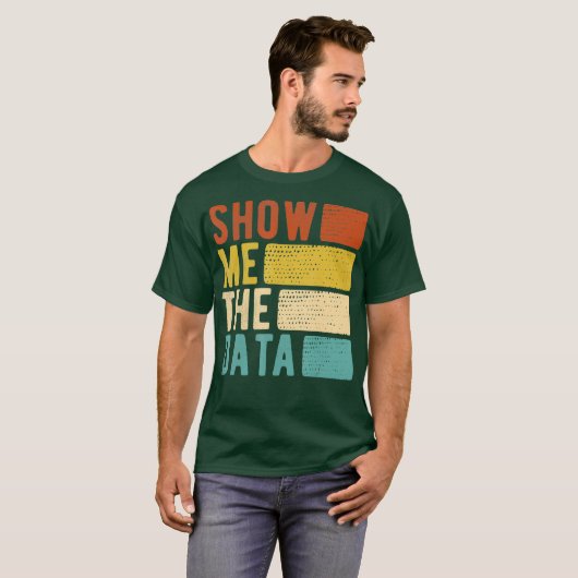 Show me de data scientist data analist t-shirt (Voorkant volledig)