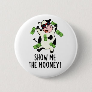 Show me De grappige Koe van de Mooney Ronde Button 5,7 Cm