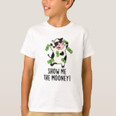 Show me De grappige Koe van de Mooney T-shirt (Voorkant)