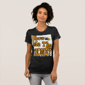 show me de honing t-shirt (Voorkant volledig)