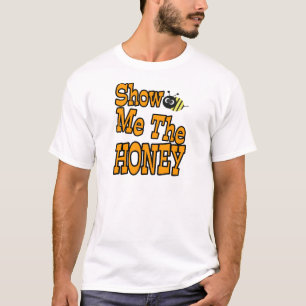 show me de honing t-shirt